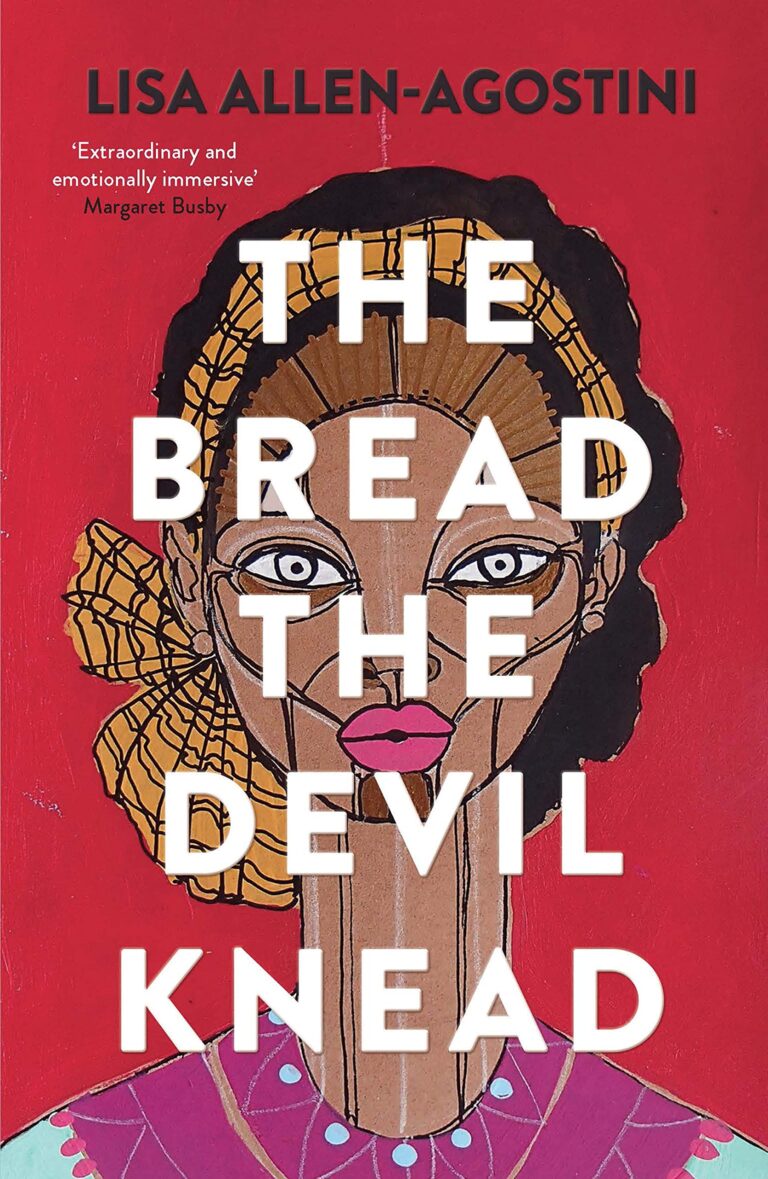 The Bread the Devil Knead by Lisa Allen-Agostini