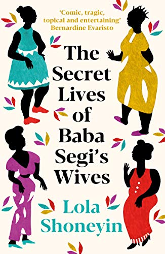 The Secret Lives of Baba Segi’s Wives