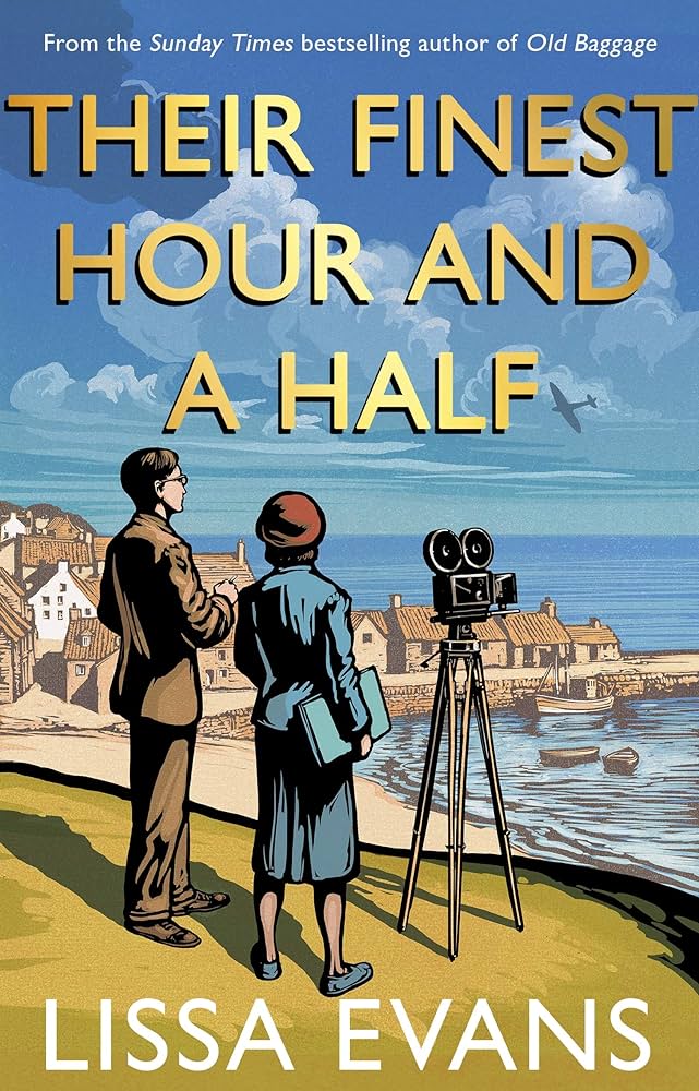 Their Finest Hour And A Half