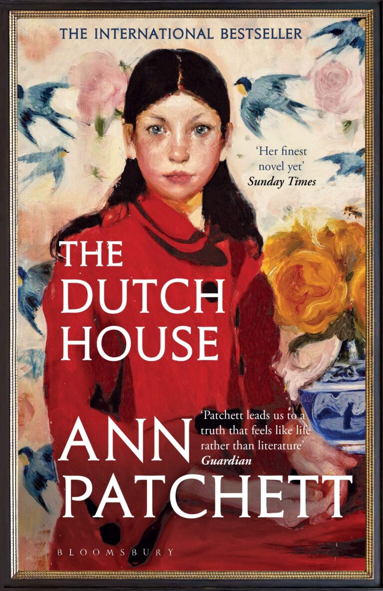 The Dutch House by Ann Patchett