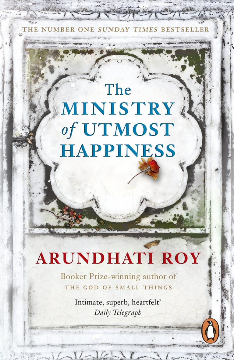 The Ministry of Utmost Happiness by Arundhati Roy