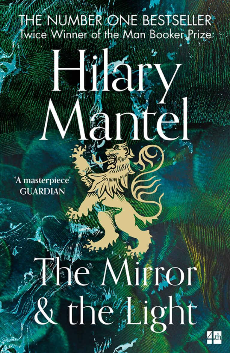 The Mirror and the Light by Hilary Mantel