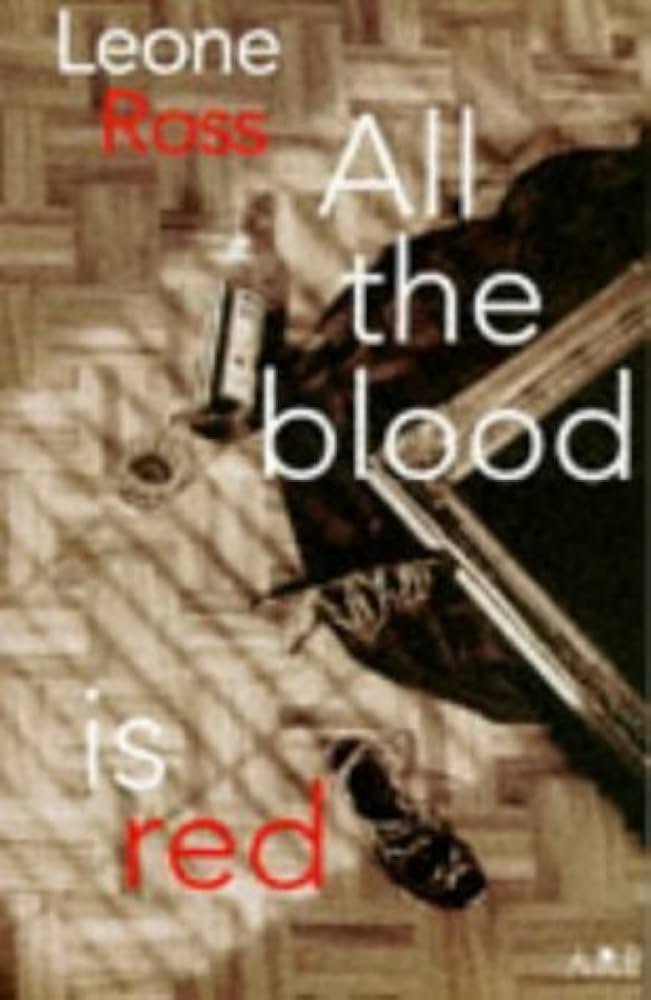 All the Blood is Red