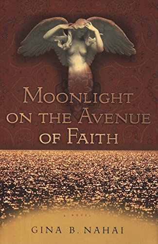 Moonlight on the Avenue of Faith