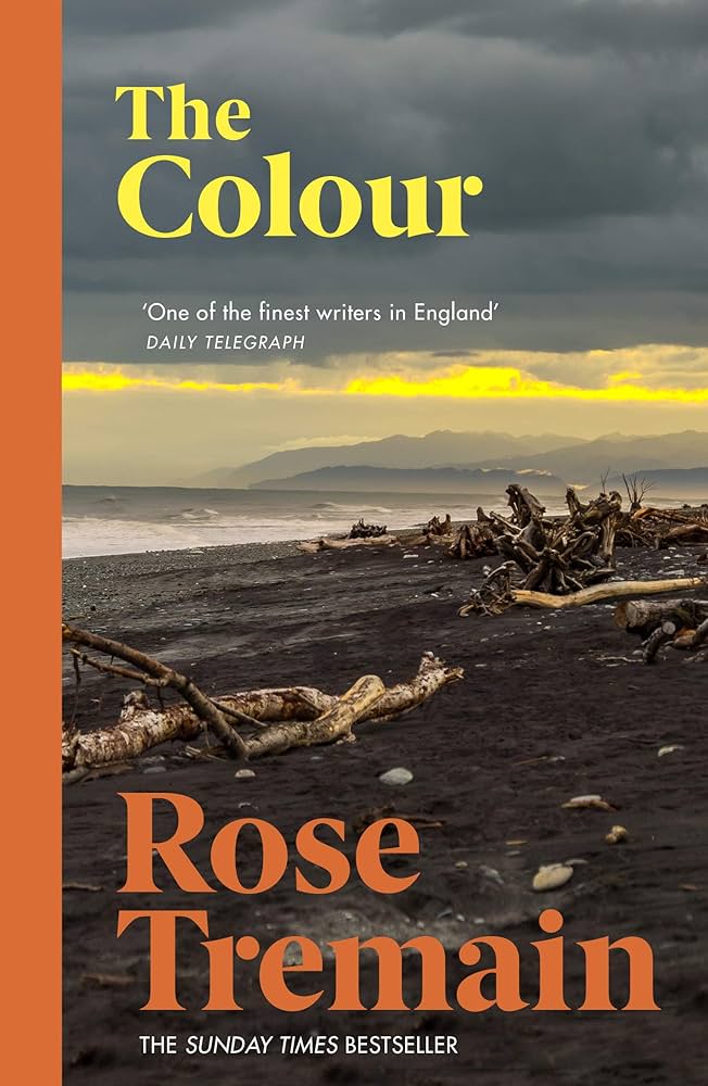 The Colour by Rose Tremain