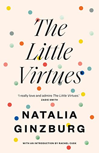 The Little Virtues by Natalia Ginzburg